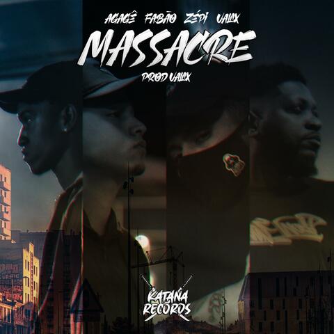 Massacre (feat. Agagê, Fabão, Zépi & Ualax)