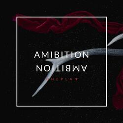 Ambition