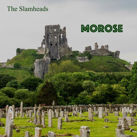 Morose