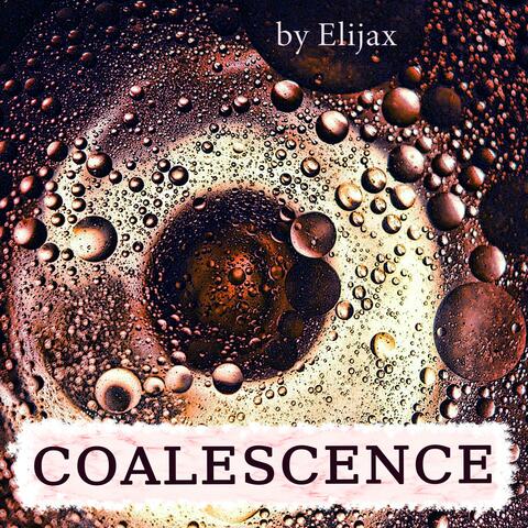Coalescence