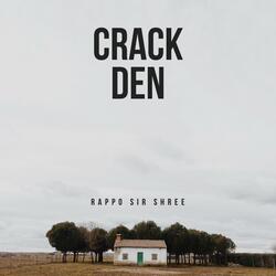 Crack Den