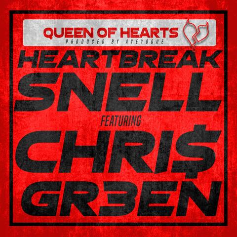 Queen of Hearts (feat. Chri$ Gr3en)