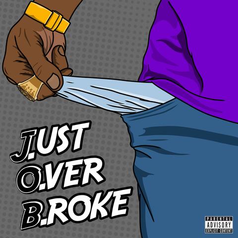 Just Over Broke