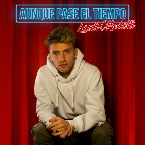 Aunque Pase El Tiempo