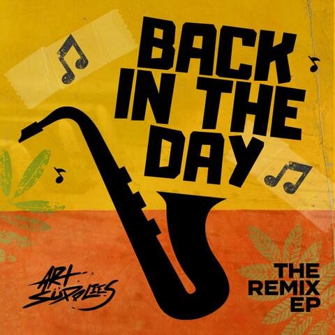 Back in the Day (The Remix EP)
