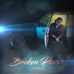 Broken Pieces