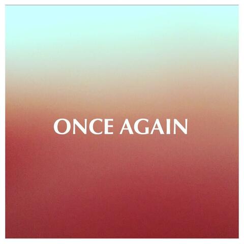 Once Again