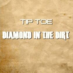 Diamond in the Dirt