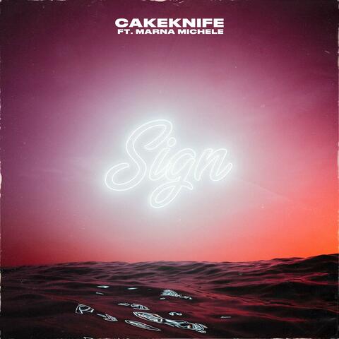 Sign (feat. Marna Michele)