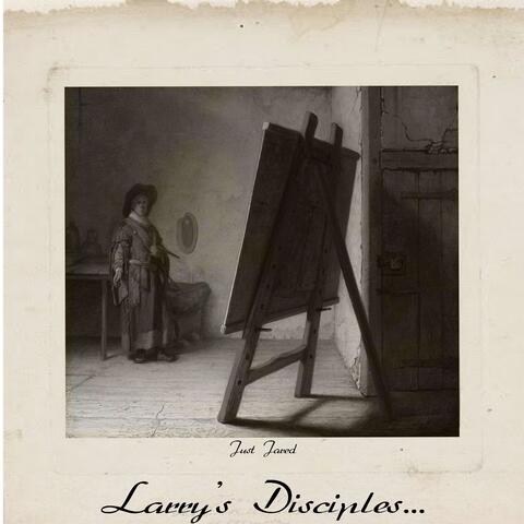 Larry's Disciples