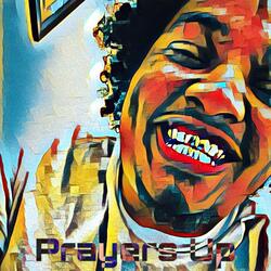 Prayers Up (feat. LuckyLefty)
