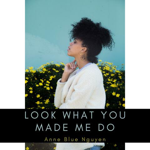 Look What You Made Me Do