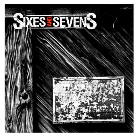 Sixes and Sevens