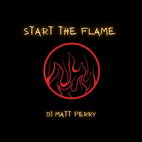 Start the Flame