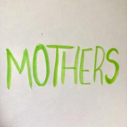 Mothers