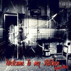 Welcome to My Kitchen