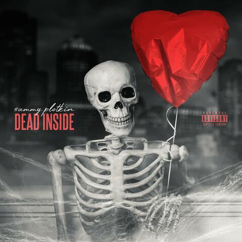 Dead Inside (feat. Mishchief)