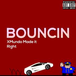 Bouncin'