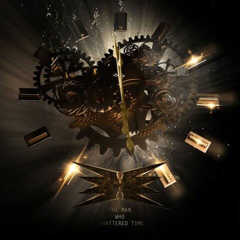 The Man Who Shattered Time EP