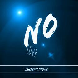 No Love