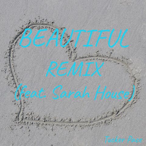 Beautiful (feat. Sarah House)