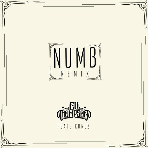 Numb (feat. Kurlz)