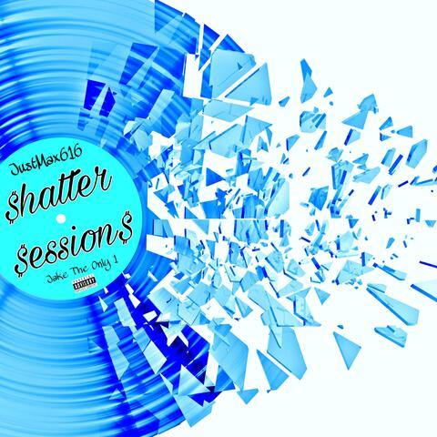 Shatter Sessions Instrumentals