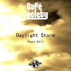 Daylight Storm