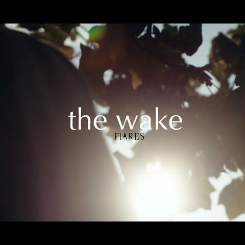 The Wake (Prelude)