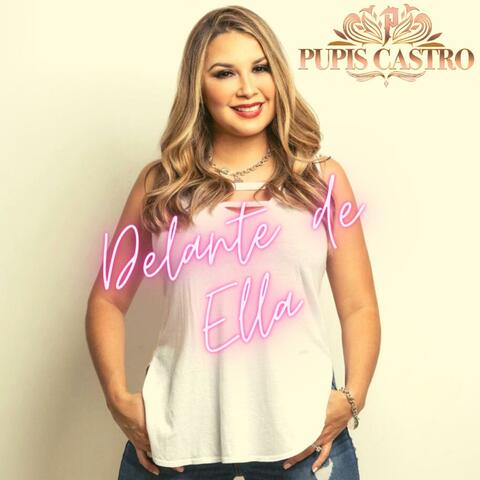 Delante de Ella
