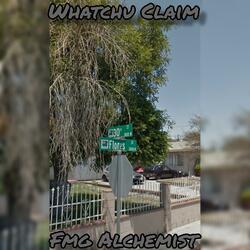 F.M.G Alchemist X Whatchu Claim