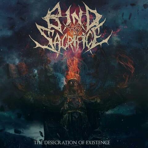 The Desecration of Existence