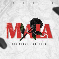 Mala (feat. Diem)