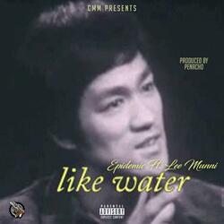 Like Water