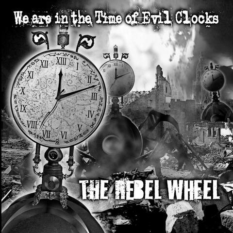 We Are in the Time of Evil Clocks