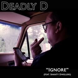 Ignore (feat. Shanty Dwellers)