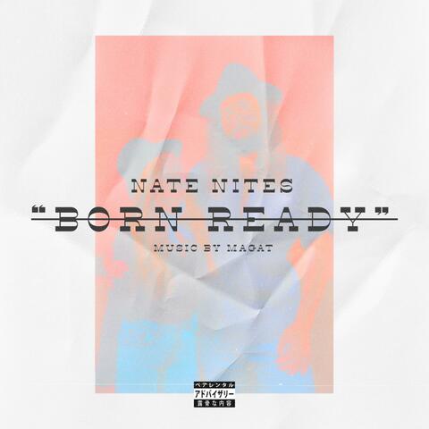 Born Ready (feat. Magat)