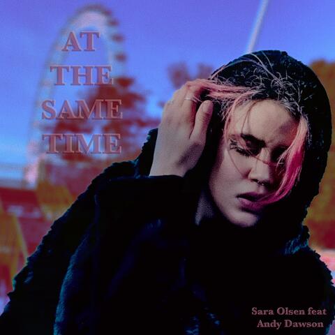 At the Same Time (feat. Andy Dawson)