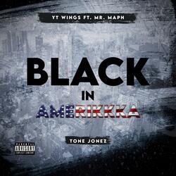 Black in Amerikkka (feat. Mr Maph)