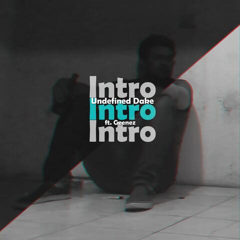 Intro (feat. Geenez)