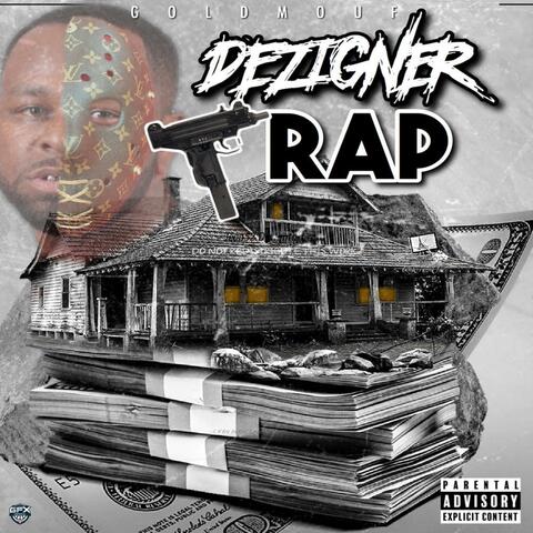 Dezigner Trap: The Reality & the Illusion