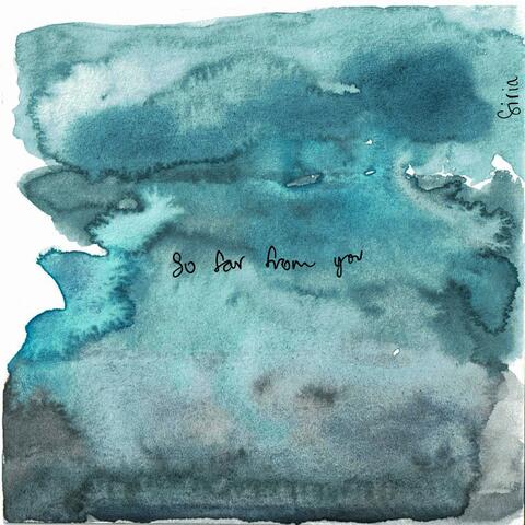 So Far from You