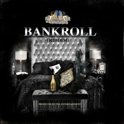 Bankroll Riddim