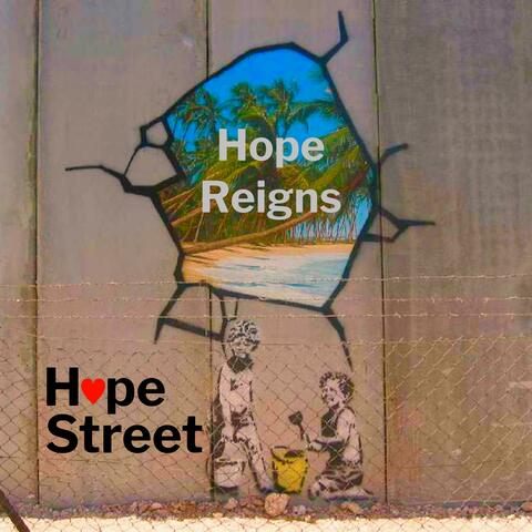 Hope Reigns