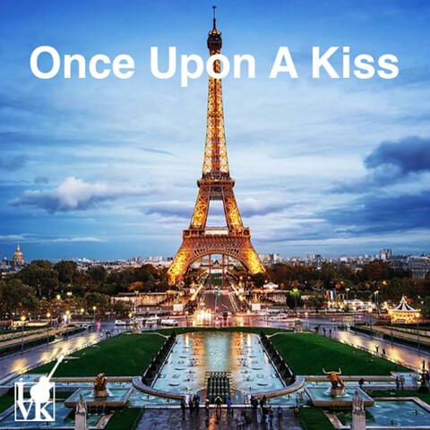 Once Upon a Kiss (feat. Jeremy Platt, Ben Crosland & Caroline Boaden)