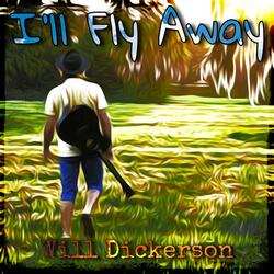 I'll Fly Away