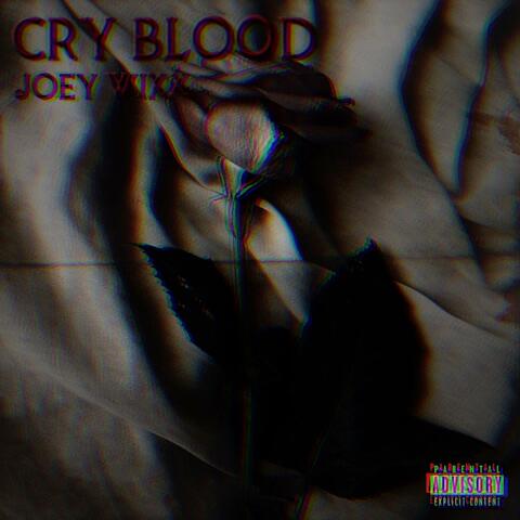 Cry Blood