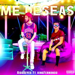 Me Deseas (feat. Kingfernando)