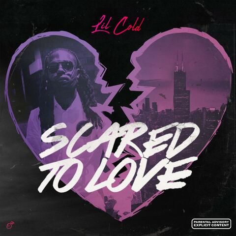 Scared to Love