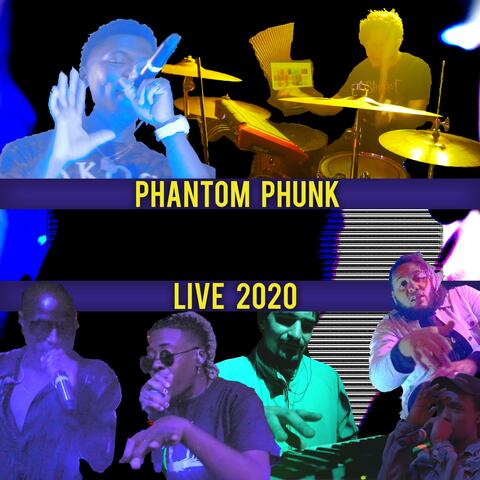 Phantom Phunk Live 2020